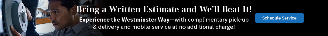 Bring a Written Estimate and We'll Beat It!
